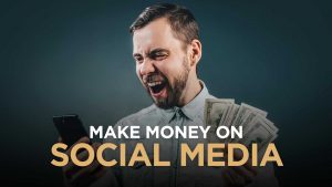 Make Money With Social Media